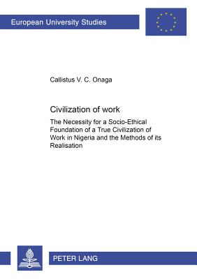 Civilization of Work