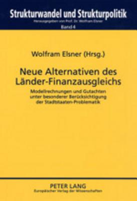 Neue Alternativen Des Laender-Finanzausgleichs