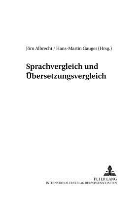 Sprachvergleich Und Uebersetzungsvergleich