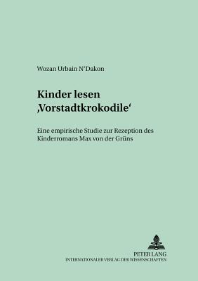 Kinder Lesen "Vorstadtkrokodile"