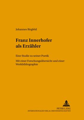 Franz Innerhofer ALS Erzaehler