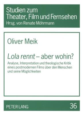 «Lola rennt» - aber wohin?