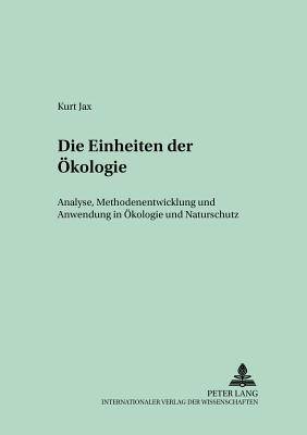 Die Einheiten Der Oekologie