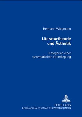 Literaturtheorie Und Aesthetik