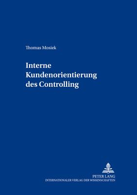 Interne Kundenorientierung Des Controlling