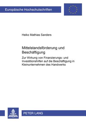 Mittelstandsfoerderung Und Beschaeftigung