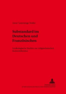 Substandard Im Deutschen Und Franzoesischen