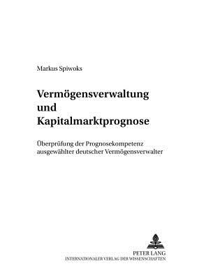 Vermoegensverwaltung Und Kapitalmarktprognose