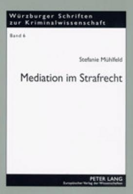 Mediation Im Strafrecht