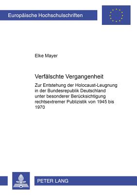 Verfaelschte Vergangenheit