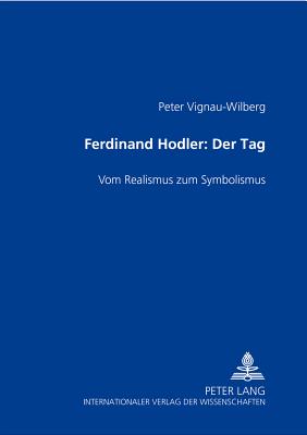 Ferdinand Hodler- "Der Tag"