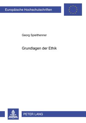 Grundlagen Der Ethik