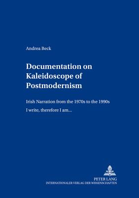 Documentation on Kaleidoscope of Postmodernism