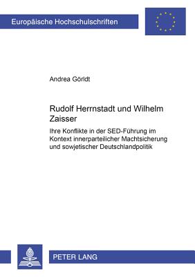 Rudolf Herrnstadt Und Wilhelm Zaisser