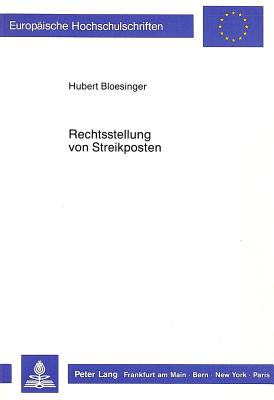 Rechtsstellung von Streikposten