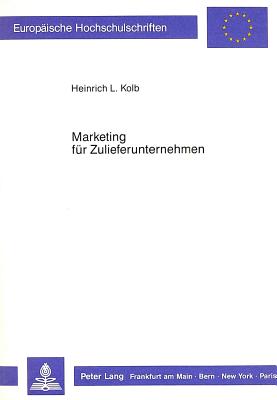 Marketing fuer Zulieferunternehmen