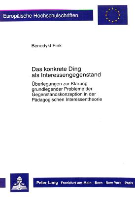 Das konkrete Ding als Interessengegenstand