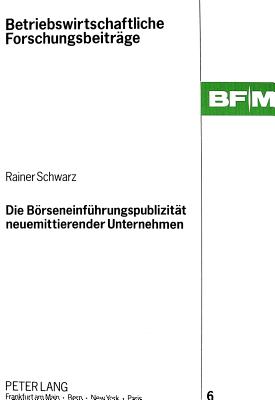 Die Boerseneinfuehrungspublizitaet neuemittierender Unternehmen