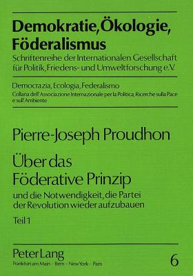 Ueber das Foederative Prinzip