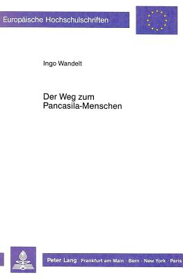 Der Weg zum Pancasila-Menschen