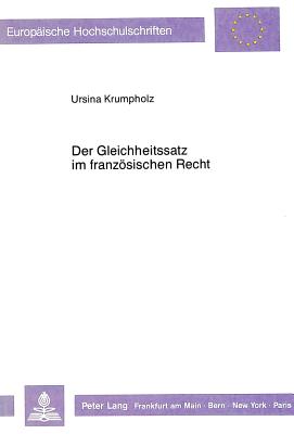 Der Gleichheitssatz im franzoesischen Recht