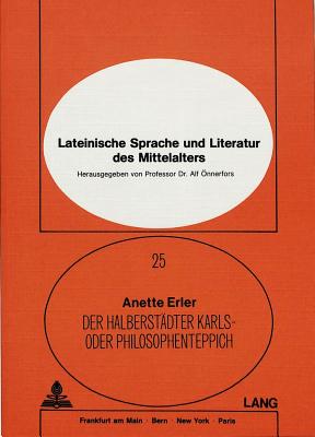 Der Halberstaedter Karls- oder Philosophenteppich