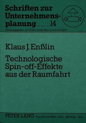 Technologische Spin-off-Effekte aus der Raumfahrt