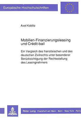 Mobilien-Finanzierungsleasing und Credit-bail