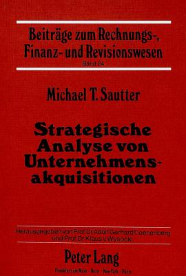 Strategische Analyse von Unternehmensakquisitionen