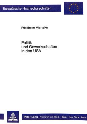 Politik und Gewerkschaften in den USA