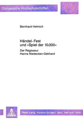 Haendel-Fest und «Spiel der 10.000»