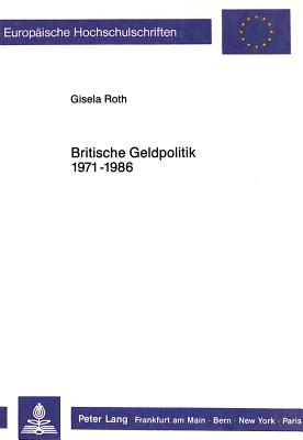 Britische Geldpolitik 1971 - 1986