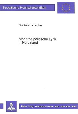 Moderne politische Lyrik in Nordirland