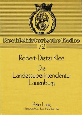 Die Landessuperintendentur Lauenburg