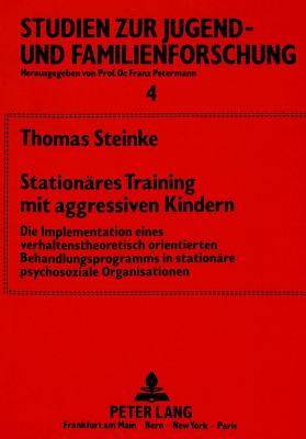 Stationaeres Training mit aggressiven Kindern