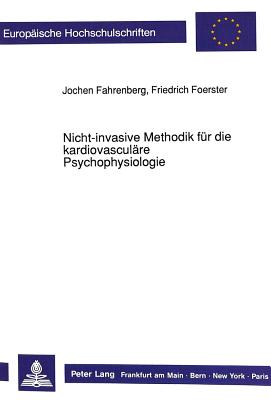 Nicht-invasive Methodik fuer die kardiovasculaere Psychophysiologie