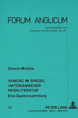 Venedig im Spiegel viktorianischer Reiseliteratur