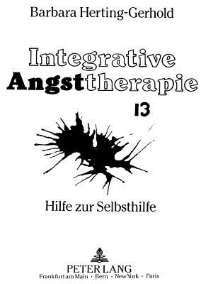 Integrative Angsttherapie, Hilfe zur Selbsthilfe