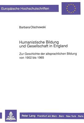 Humanistische Bildung Und Gesellschaft in England