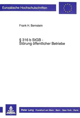 316 b StGB - Stoerung oeffentlicher Betriebe