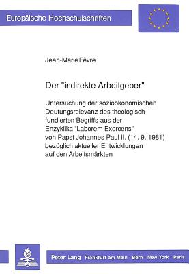 Der «indirekte Arbeitgeber»