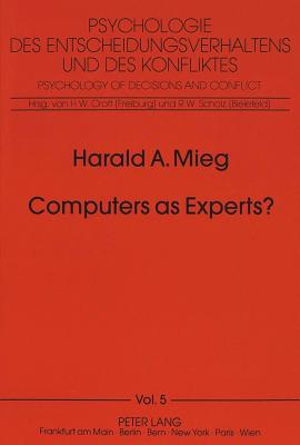 Computers as Experts?