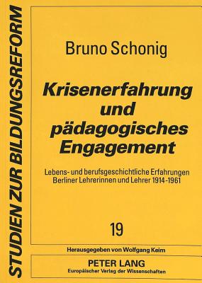 Krisenerfahrung und paedagogisches Engagement