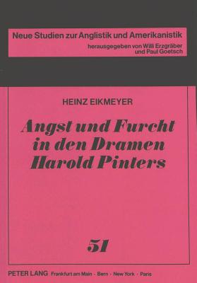 Angst und Furcht in den Dramen Harold Pinters