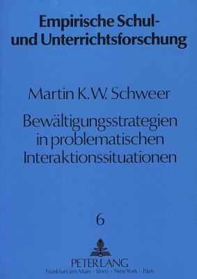 Bewaeltigungsstrategien in problematischen Interaktionssituationen