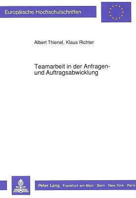 Teamarbeit in der Anfragen- und Auftragsabwicklung