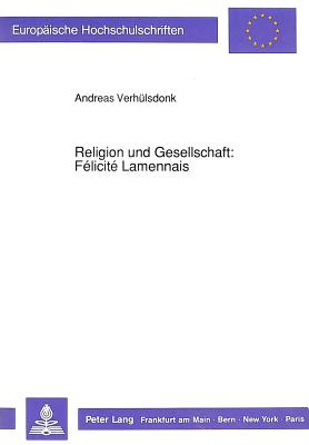 Religion und Gesellschaft: Felicite Lamennais