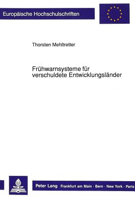 Fruehwarnsysteme fuer verschuldete Entwicklungslaender