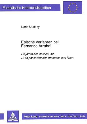 Epische Verfahren bei Fernando Arrabal