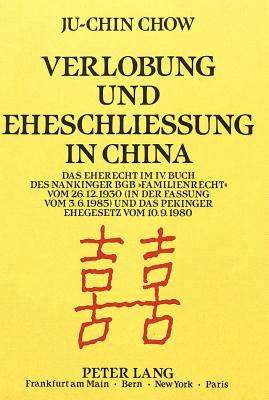 Verlobung und Eheschlieung in China